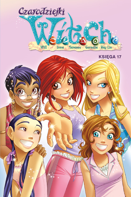 W.I.T.C.H. Czarodziejki Tom 17 Komiks Egmont Twarda Oprawa