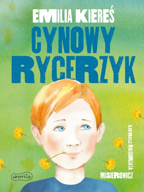Cynowy rycerzyk Emilia Kiereś