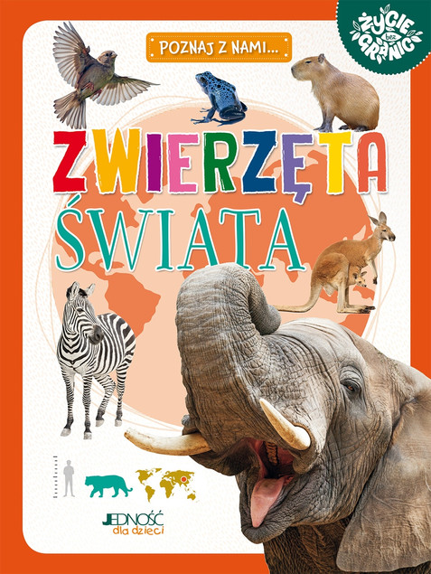 Zwierzęta świata. Seria Poznaj z nami... Maria Zagnińska