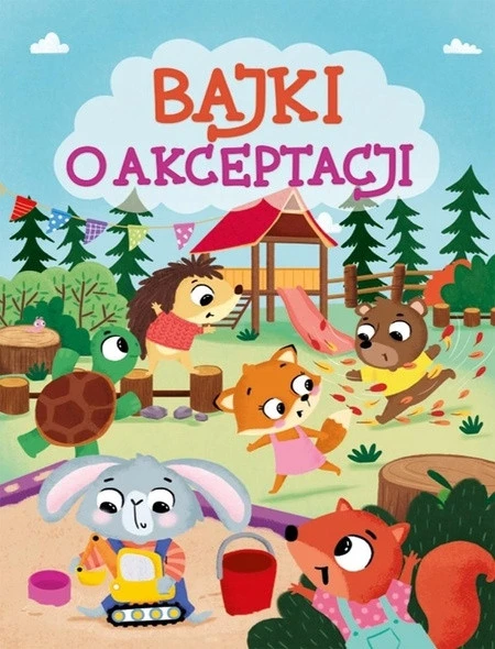 Bajki o akceptacji Anna Paszkiewicz