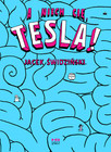 A niech cię, Tesla! Jacek Świdziński