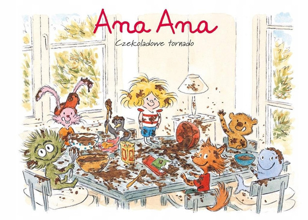 Ana Ana Tom 2 Czekoladowe tornado Alexis Dormal, Dominique Roques