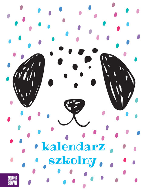 Kalendarz Szkolny 2025/2026 Pieski Zielona Sowa