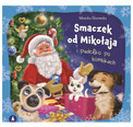 Smaczek od Mikołaja i Pudełko po Bombkach – Monika Ślizowska [Książka dla dzieci]