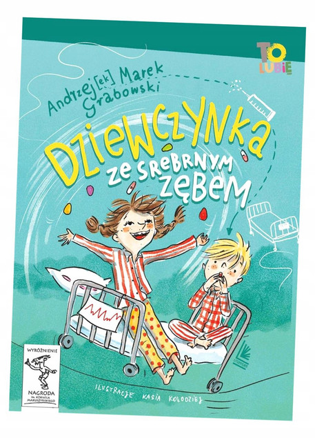 Dziewczynka ze srebrnym zębem Grabowski Andrzej Marek (Książka dla dzieci 8+)