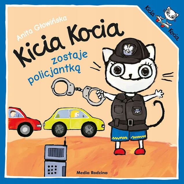 Kicia Kocia Zostaje Policjantką Anita Głowińska 2+ Media Rodzina