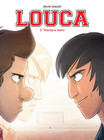 Louca. Tom 2. Twarzą w twarz Bruno Deqiuer
