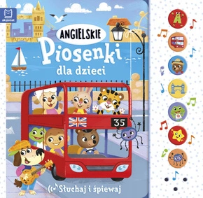 Angielskie Piosenki Dla Dzieci Słuchaj i Śpiewaj Wydanie II 0+ Aksjomat