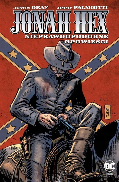 Okładka komiksu Jonah Hex Nieprawdopodobne opowieści tom 10