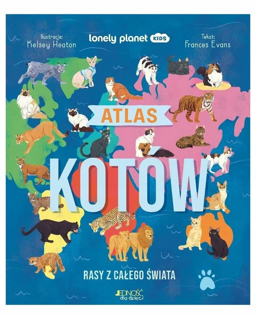 Atlas kotów. Rasy z całego świata Frances Evans