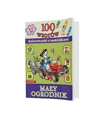 100 wzorów - Mały ogrodnik - kolorowanki z naklej.