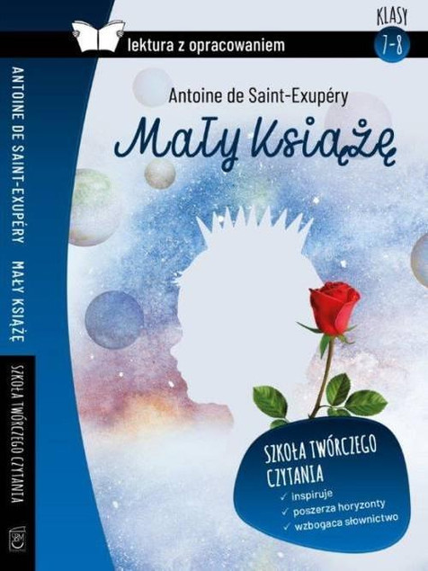 Mały Książę Lektura z Opracowaniem Antoine de Saint-Exupéry (Pomoc Szkolna)
