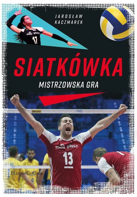 Siatkówka Mistrzowska gra Jarosław Kaczmarek