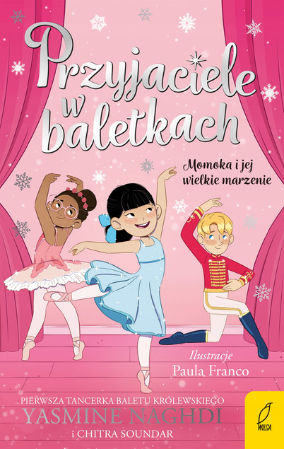 Momoka i jej wielkie marzenie. Przyjaciele w baletkach Yasmine Naghdi Wilga