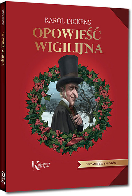 Opowieść Wigilijna Kolorowa Klasyka Karol Dickens BR Greg