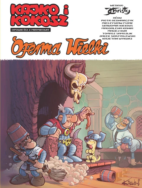 Kajko i Kokosz. Opowieści z Mirmiłowa. Oferma Wielki praca zbiorowa_1