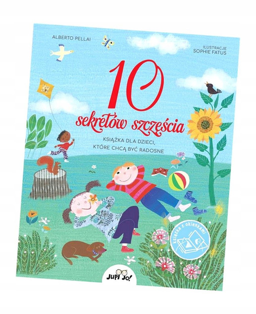 10 sekretów szczęścia Alberto Pellai