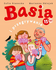 Basia i Przegrywanie Zofia Stanecka 3+ HarperKids