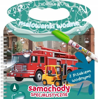 Zadanka i Malowanki Wodne SAMOCHODY SPECIALISTYCZNE z Pisakiem 3+ Skrzat