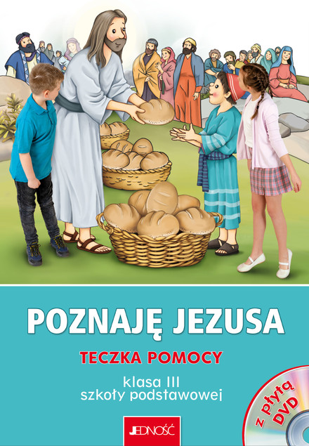 Teczka pomocy do nauczania religii dla klasy 3 Szkoły podstawowej Praca zbiorowa