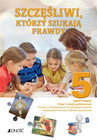 Religia 5 Szczęśliwi, którzy szukają prawdy Karty pracy Praca zbiorowa
