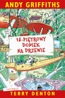 13-piętrowy domek na drzewie Andy Griffiths – Tom 1 Przygód i Humoru