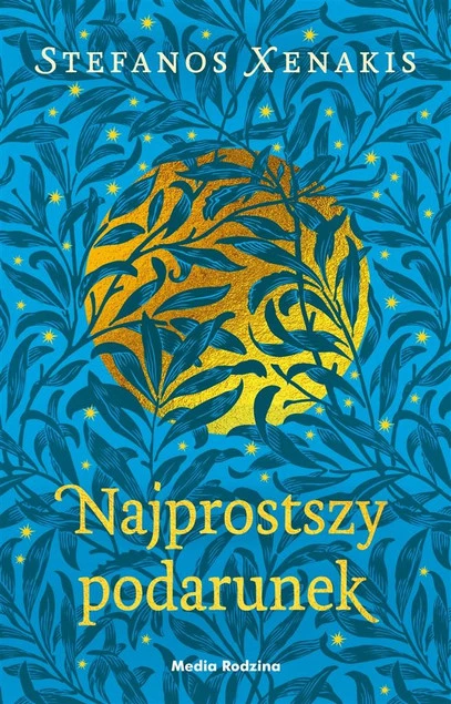 Najprostszy podarunek Stefanos Xenakis, Monika Popławska