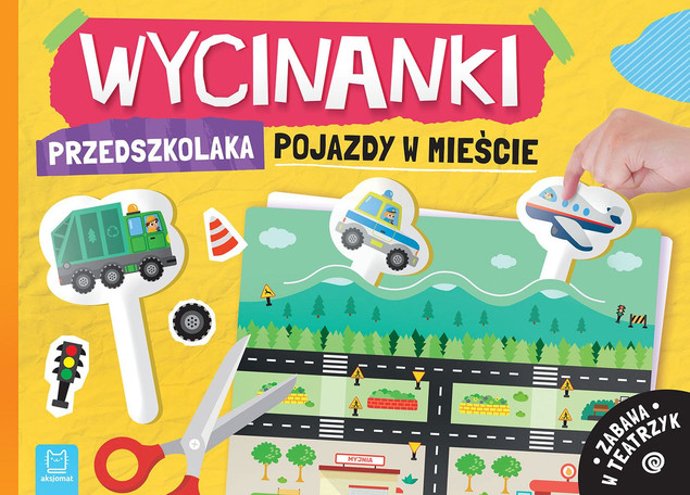 Wycinanki PRZEDSZKOLAKA Pojazdy W MIEŚCIE Zabawa W Teatrzyk Agata Kaczyńska