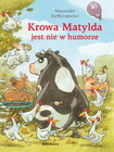 Krowa Matylda jest nie w humorze. Alexander Steffensmeier