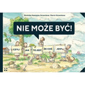 Nie może być Dominika Stadnicka Strzembosz
