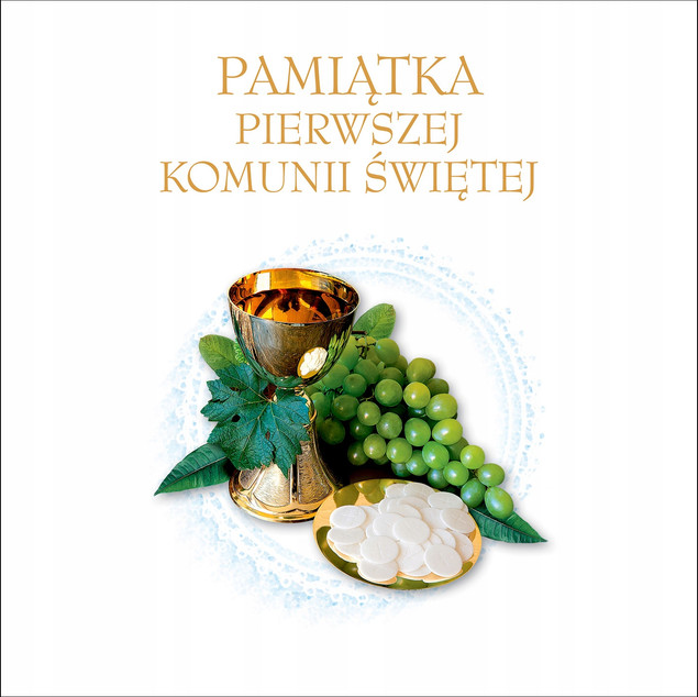 Pamiątka Pierwszej Komunii Świętej - Album na Zdjęcia i Życzenia