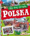 Książka Polska. Mój Kraj Ojczysty Kamil Orzeł dla Dzieci