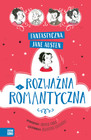 Książka Rozważna i Romantyczna. Fantastyczna Jane Austen - Zielona Sowa