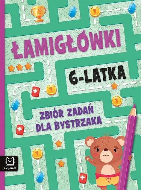 Łamigłówki 6-latka. Zbiór zadań dla bystrzaka Karlik Beata_1