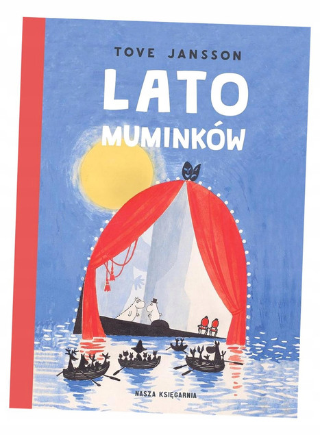 Lato Muminków Tove Jansson 6+ Nasza Księgarnia