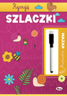 Rysuję szlaczki. Mazak ścieralny Elżbieta Korolkiewicz