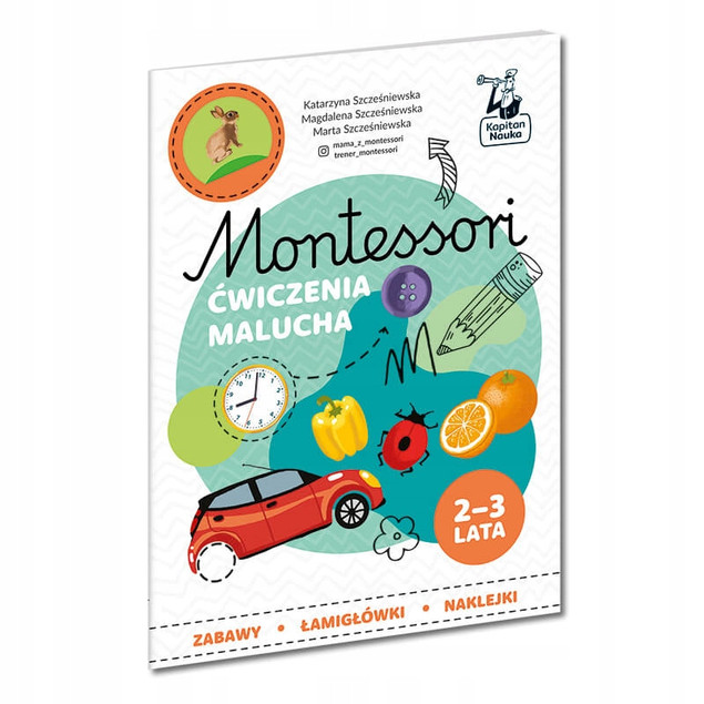 Montessori Ćwiczenia Malucha Odkrywanie Świata 2+ Kapitan Nauka