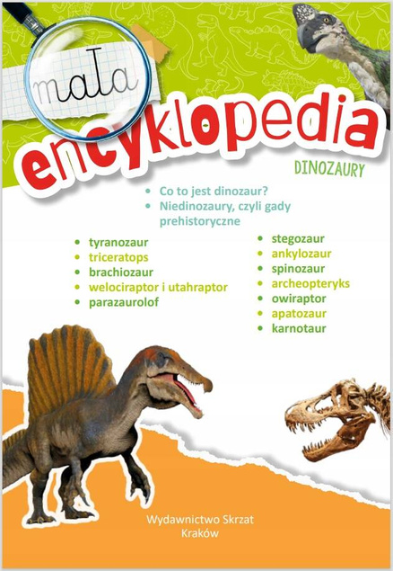 Mała Encyklopedia Dinozaury Fakty Ciekawostki Zofia Zabrzeska 5+ Skrzat