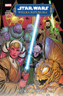 Star Wars. Wielka Republika. Faza II. Bitwa o Moc. Tom 2