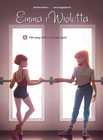 Emma i Wioletta. Tom 8. Pierwszy dzień nowego życia. Finał Komiksu (Egmont)