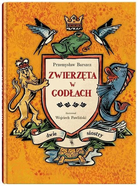 Zwierzęta w godłach Przemysław Barszcz