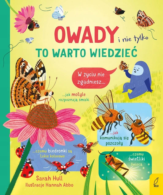 Owady i nie tylko. To warto wiedzieć Sarah Hull