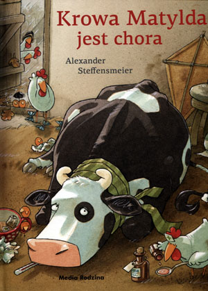 Krowa Matylda jest chora Alexander Steffensmeier