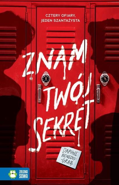 Znam Twój Sekret Daphne Benedis-Grab - Thriller Młodzieżowy