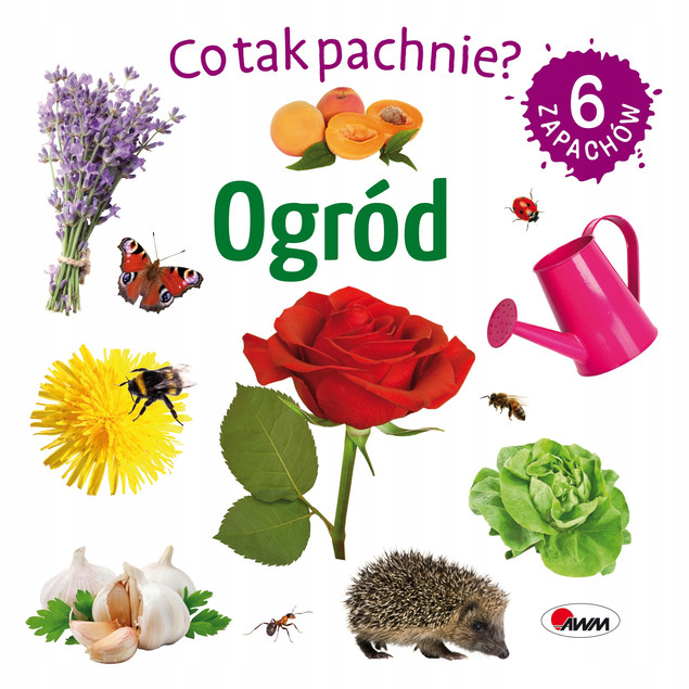 Co tak pachnie? Ogród Natalia Kawałko-Dzikowska