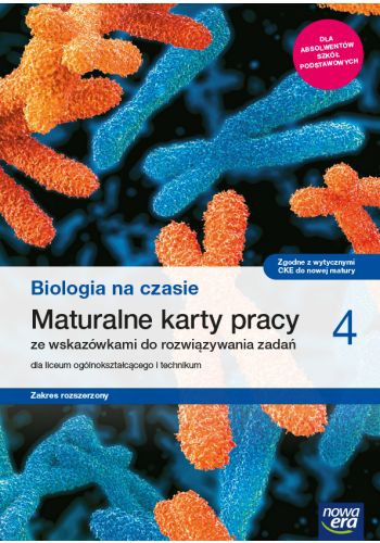 Biologia na czasie 4 Maturalne karty pracy Zakres rozszerzony Bartłomiej Grądzki, Agnieszka Krotke, Anna Tyc