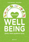 Metoda Welbeing. Dieta, która wydłuża życie – Anna Masi, Luca Naitana