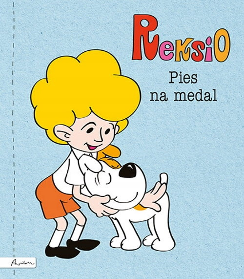 Reksio. Pies na medal Maria Szarf