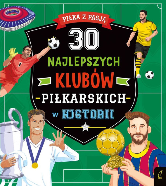 30 najlepszych klubów piłkarskich w historii Teo Benedetti