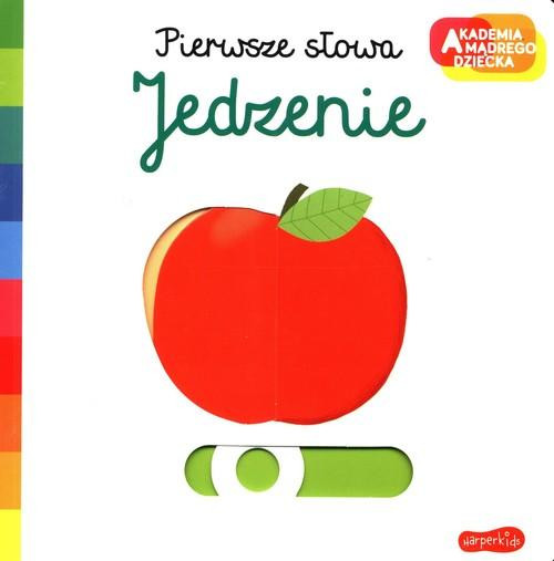 Pierwsze słowa Jedzenie Nathalie Choux